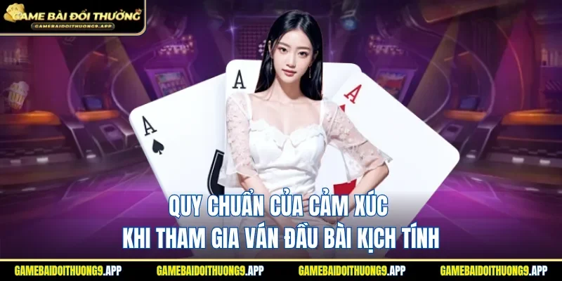 Những phương pháp gia tăng cách giữ tâm lý khi chơi bài online hiệu quả
