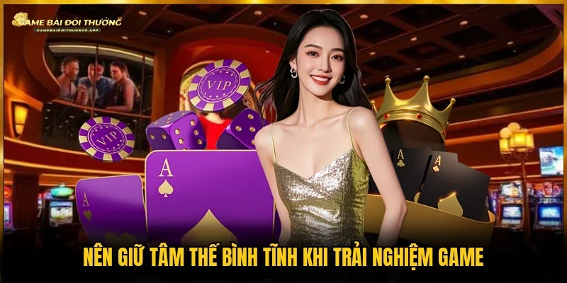 Giữ tâm lý ổn định giúp hạn chế quyết định sai lầm