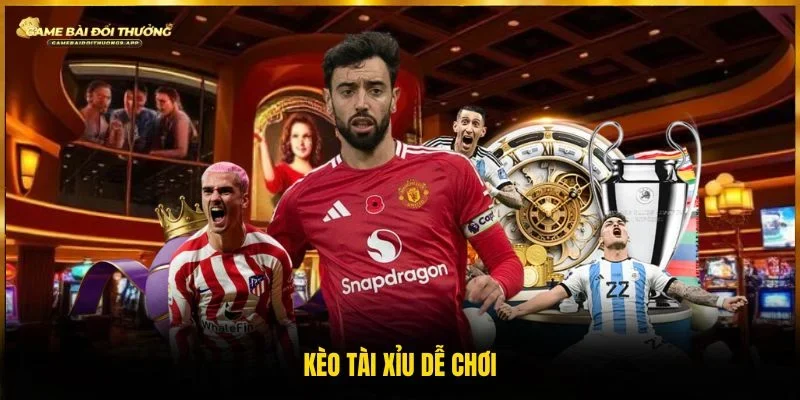 Tỷ lệ Tài xỉu dễ tham gia
