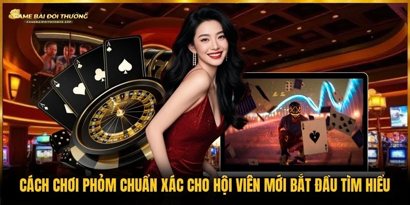 Cách chơi phỏm