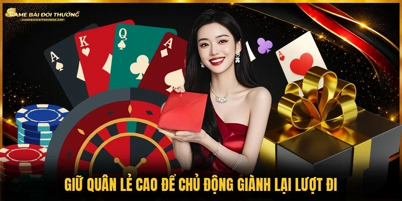 Tận dụng A và K để xoay chuyển thế trận