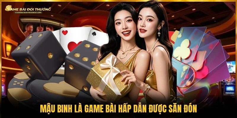 Nhiều hội viên ưa chuộng game mậu binh