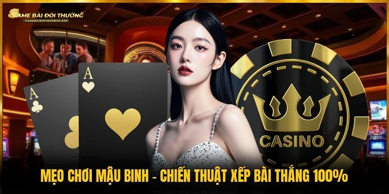 Mẹo chơi mậu binh