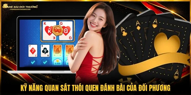 Khả năng phân tích nước đi để dự đoán cạ chờ đối thủ