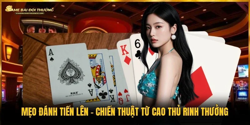 Mẹo đánh tiến lên