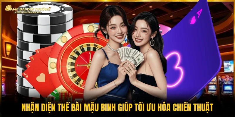 Thế bài mậu binh phân bổ tổng thể 13 quân